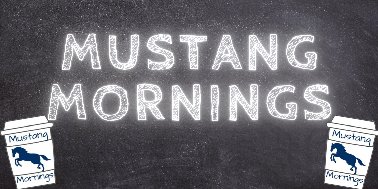 Mustang Mornings